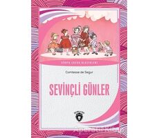 Sevinçli Günler - Comtesse de Segur - Dorlion Yayınları