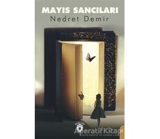 Mayıs Sancıları - Nedret Demir - Dorlion Yayınları