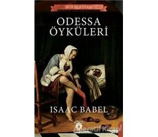 Odessa Öyküleri - Isaac Babel - Dorlion Yayınları
