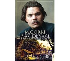 Aşk Rüyası - Maksim Gorki - Dorlion Yayınları