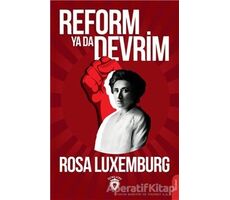 Reform ya da Devrim - Rosa Luxemburg - Dorlion Yayınları