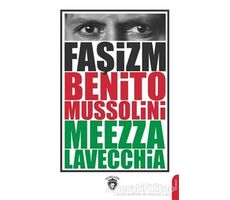 Faşizm - Benito Mussolini - Dorlion Yayınları