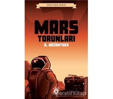 Mars Torunları - A. Kazantsev - Dorlion Yayınları