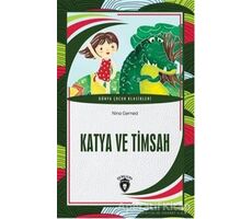 Katya ve Timsah - Nina Gerned - Dorlion Yayınları