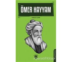 Ömer Hayyam Biyografi - Harold Lamb - Dorlion Yayınları