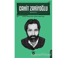 Cahit Zarifoğlu Hayatı - Kolektif - Dorlion Yayınları