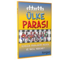 Tonguç Akademi Ülke Parası - Ülkeler Paralarını Neden ve Nasıl Harcar