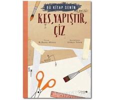 Kes Yapıştır Çiz - M. Banu Aksoy - Redhouse Kidz Yayınları