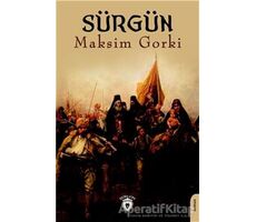 Sürgün - Maksim Gorki - Dorlion Yayınları
