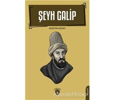 Şeyh Galip - Sadettin Nüzhet - Dorlion Yayınları