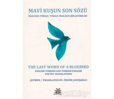 Mavi Kuşun Son Sözü - Özgür Çavuşoğlu - Artshop Yayıncılık