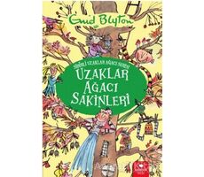 Uzaklar Ağacı Sakinleri - Sihirli Uzaklar Ağacı Serisi - Enid Blyton - Redhouse Kidz Yayınları