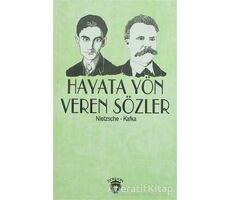 Hayata Yön Veren Sözler - Franz Kafka - Dorlion Yayınları