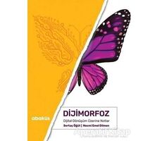 Dijimorfoz - Necmi Emel Dilmen - Abaküs Kitap