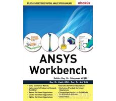 Ansys Workbench - Arif Gök - Abaküs Kitap