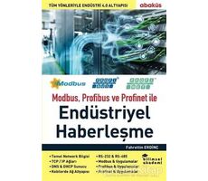 Modbus Profibus ve Profinet ile Endüstriyel Haberleşme - Fahrettin Erdinç - Abaküs Kitap
