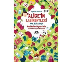 Alice’in Labirentleri - Agnese Baruzzi - Abm Yayınevi