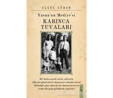 Yasunun Mediyesi Karınca Yuvaları - Olcay Güran - İkinci Adam Yayınları