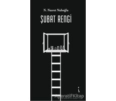 Şubat Rengi - N. Nusret Nuhoğlu - İkinci Adam Yayınları