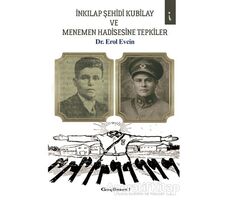 İnkılap Şehidi Kubilay ve Menemen Hadisesine Tepkiler - Erol Evcin - İkinci Adam Yayınları