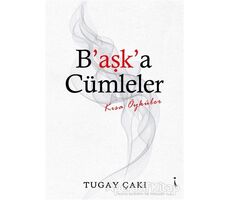 Başka Cümleler - Tugay Çakı - İkinci Adam Yayınları