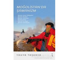 Moğolistan’da Şamanizm - Yahya Taşkaya - İkinci Adam Yayınları