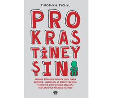 Prokrastineyşın - Timothy A. Pychyl - Metropolis Yayınları