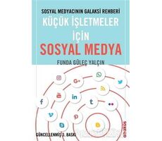 Küçük İşletmeler İçin Sosyal Medya - Funda Güleç Yalçın - Abaküs Kitap