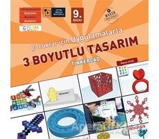 Çocuklar İçin Uygulamalarla 3 Boyutlu Tasarım - Hakan Ataş - Abaküs Kitap