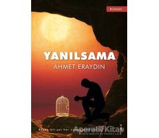 Yanılsama - Ahmet Eraydın - İkinci Adam Yayınları