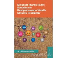 Kimyasal Toprak Analiz Sonuçlarının Hesaplanmasına Yönelik Çözümlü Problemler
