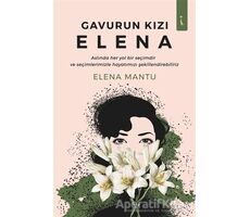 Gavurun Kızı Elena - Leonica Elena Mantu - İkinci Adam Yayınları