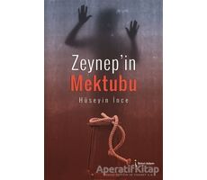 Zeynepin Mektubu - Hüseyin İnce - İkinci Adam Yayınları