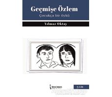 Geçmişe Özlem - Yılmaz Oktay - İkinci Adam Yayınları