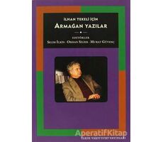 İlhan Tekeli İçin Armağan Yazılar - Kolektif - Tarih Vakfı Yurt Yayınları
