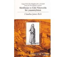 Kürdistan ve Eski Ninovada Bir Yaşamöyküsü - Claudius James Rich - Avesta Yayınları