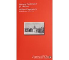 Komara Kurdistane ya 1946an - William Eagleton - Avesta Yayınları
