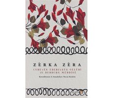 Cureyen Edebiyata Geleri ji Derdora Merdine - Zerka Zera - Avesta Yayınları