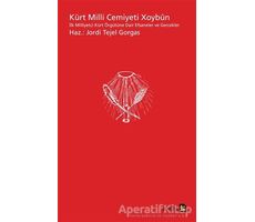 Kürt Milli Cemiyeti Xoybün - Jordi Tejel Gorgas - Avesta Yayınları