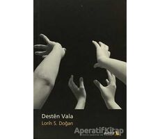 Desten Vala - Lorin S. Doğan - Avesta Yayınları