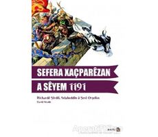 Sefera Xaçparezan A Seyem 1191 - Richarde Dilşer - Avesta Yayınları