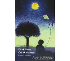 Piçen Jiyan - Qetek Asiman - Fawaz Husen - Avesta Yayınları