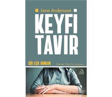 Keyfi Tavır - Lena Andersson - Pinhan Yayıncılık