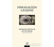 Psikanalizin Gelişimi - Otto Rank - Pinhan Yayıncılık