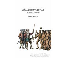 Doğal Durum ve Devlet - Gökhan Murteza - Pinhan Yayıncılık