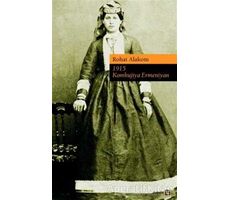 1915 Komkujiya Ermeniyan - Rohat Alakom - Avesta Yayınları