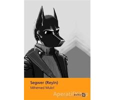 Segwer (Reyin) - Mihemed Mukri - Avesta Yayınları