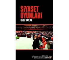 Siyaset Oyunları - Hasip Kaplan - Avesta Yayınları