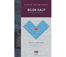 Bilen Kalp - Kabir Helminski - Nefes Yayıncılık