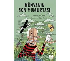 Dünyanın Son Yumurtası - Ahmet Önel - ELMA Yayınevi